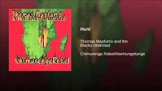 Thomas Mapfumo and the Blacks Unlimited - Huni