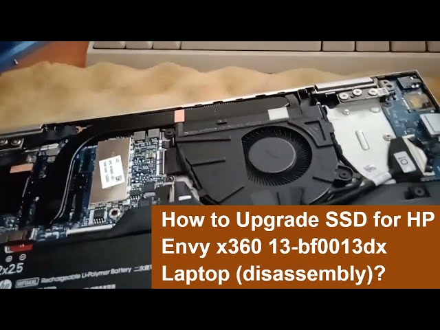 How to Upgrade SSD for HP Envy x360 13-bf0013dx Laptop
