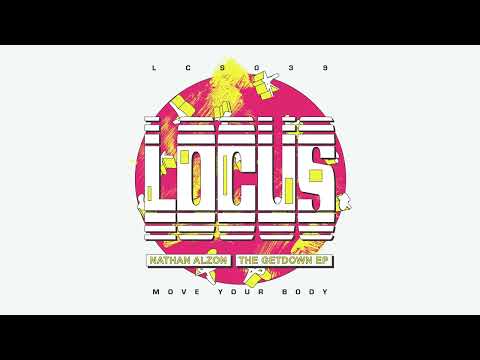 Nathan Alzon - Move Your Body (LCS039)