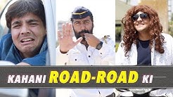 Kahani Road Road Ki | Ashish Chanchlani  - Durasi: 11:29. 