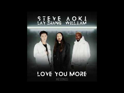 [INSTRUMENTAL] Love You More - Steve Aoki · LAY · will.i.am