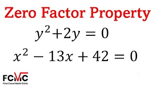 How to Solve Quadratic Equations Using the Zero Factor Property