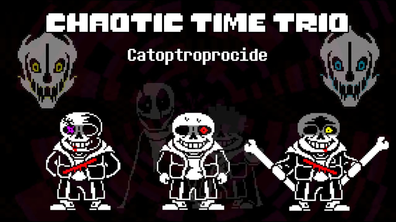 [Chaotic Time Trio] Catoptroprocide (Phase 3) +MIDI