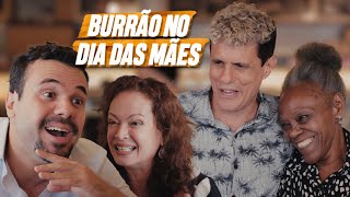 BURRÃO NO DIA DAS MÃES | EMBRULHA PRA VIAGEM