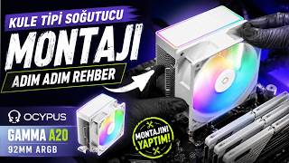 İşlemci Soğutucu Nasıl Takılır ? | OCYPUS Gamma A20 Kule Tipi Soğutucu Montajı!