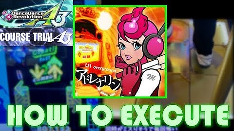 [How To Execute人力] アドレナリン[Adrenaline] / U1 overground [SINGLE EXPERT] 【DDR A3】