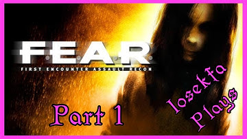 F.E.A.R. - Part 1 [First Playthrough]