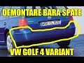 Demontare bara spate (spoiler) VW Golf 4 Bora Variant Break Combi in 5 pasi