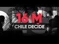 16 M - Chile Decide Parte 3 - Domingo 16 de Mayo de 2021