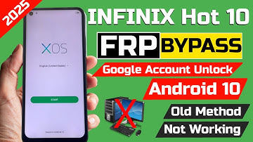 Infinix Hot 10 Frp Bypass - Infinix All Android 10 FRP Bypass Without Pc 2025 Sony Mobiles Master 