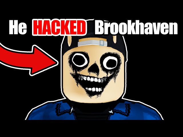 Brookhaven is GETTING HACKED! 