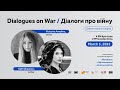 Dialogues on War/ Діалоги про війну. Victoria Amelina and Sofi Oksanen