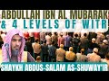 Abdullah ibn al mubarak   4 levels of witr shaykh abdussalam asshuwayir