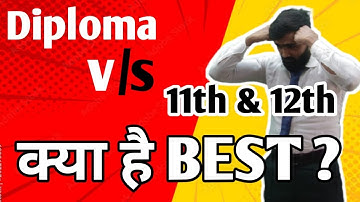 Diploma  या 11th & 12th ?? | क्या करे ?? | 10th Std |Pradeep Giri Update