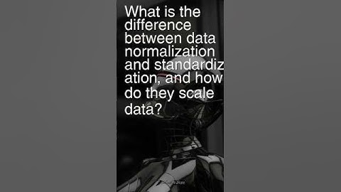 Today’s Ques: Difference B/W Data Normalization & Standardization #interviewprep #machinelearning