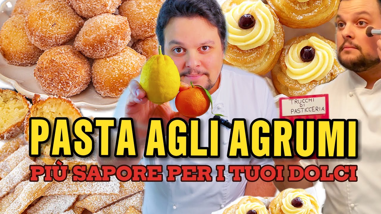 Pasta di Agrumi (Arancia, limone, mandarino) - per Dolci di Carnevale