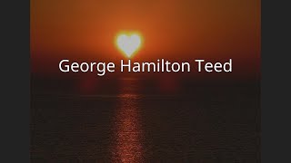 George Hamilton Teed