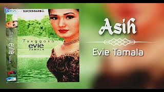 Asih - Evie Tamala