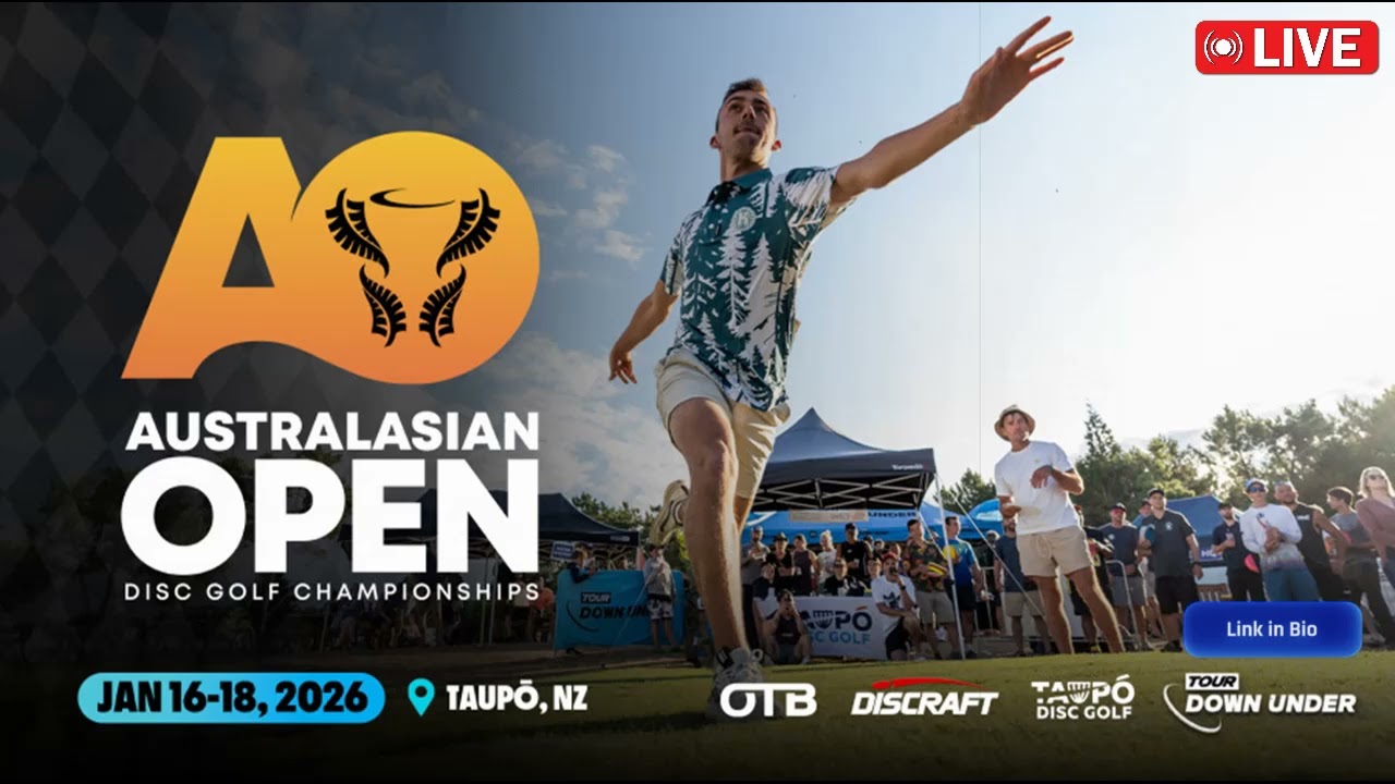 2026 Australasian Open Disc Golf Championships || Fri, 16 Jan. 2026 in Spa Park, Taup?, New Zealand