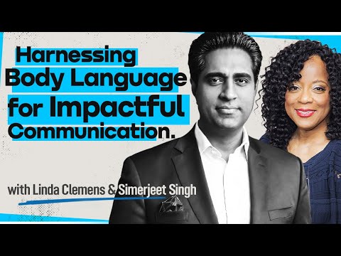 What Words Can't Say: Podcast on Nonverbal Communication Expert Linda Clemons & Simerjeet Singh thumbnail