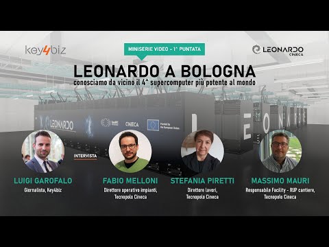 LEONARDO a Bologna – conosciamo da vicino il 4^ supercomputer più potente al mondo