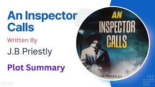 An Inspector Calls By Jb Priestley waec 20262030 Syllabus Plot Summary