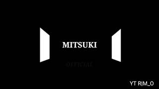 Intro Mitsuki Official