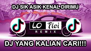 DJ Sik Asik Kenal Dirimu - Sik Asik Ayu Ting Ting