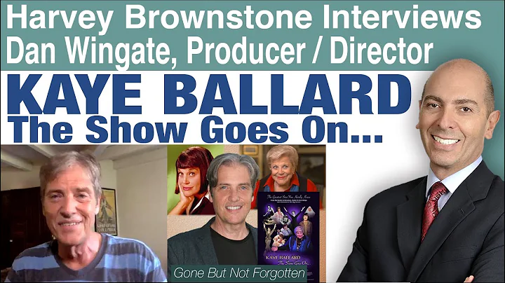 Harvey Brownstone Interviews Kaye Ballard Document...