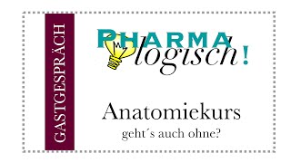 Anatomiekurs - geht´s auch ohne?