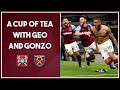 Cup of tea with Geo & Gonzo | Transfer window review, still happy & more!!