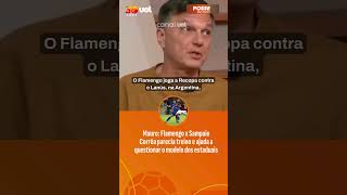 MAURO CEZAR: FLAMENGO X SAMPAIO CORRÊA PARECIA TREINO E AJUDA A QUESTIONAR O MODELO DOS ESTADUAIS