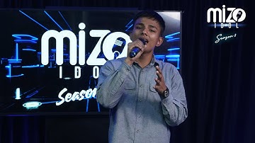 MIZO IDOL 1ST ROUND - EMMANUEL LALREMRUATA, TUIKUAL SOUTH