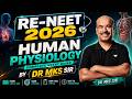 RE-NEET 2026 Human Physiology 🔥 | Complete NCERT Based Revision by Dr MKS Sir