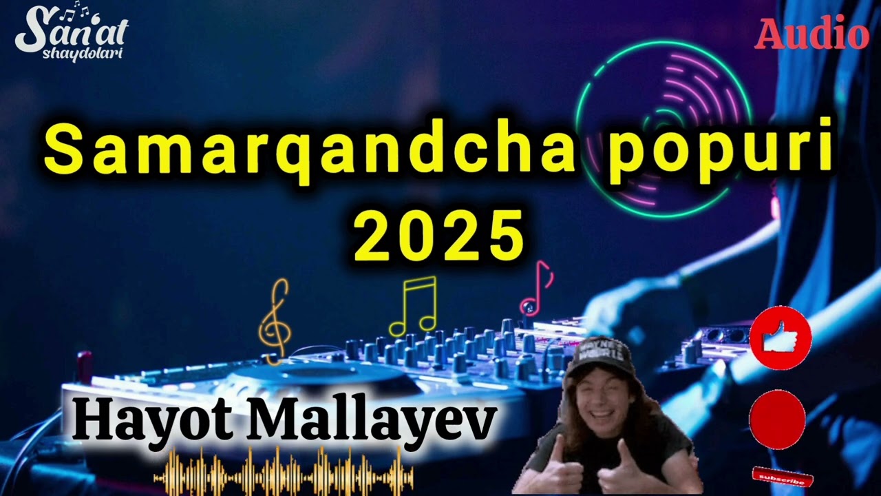 Samarqandcha popuri 2025 - Hayot Mallayev (audio)  to'ybop qo'shiqlar,doira