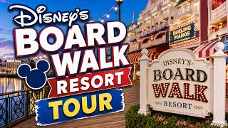Disney’s BoardWalk Resort Tour 🎡 | One of Disney World’s Most Beautiful Resorts