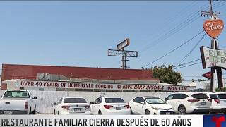 Cierra puertas restaurante familiar de Van Nuys después de 50 años