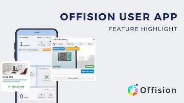 Offision - User App Feature Highlight