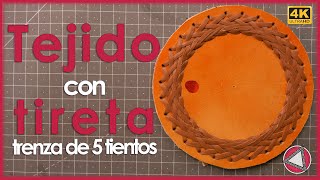 Trenza de 5 tientos - Tutorial costura con tireta de cuero