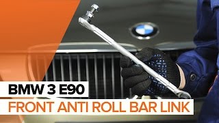 How to change front anti roll bar link on BMW 3 E90 TUTORIAL | AUTODOC