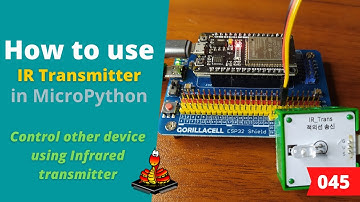 045 - MicroPython TechNotes: IR Transmitter