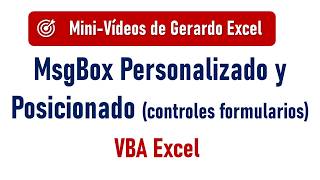 📌 MsgBox Personalizado que se Posiciona junto a un TextBox | VBA Excel