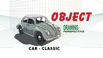 OBJECT DRAWING IN ADOBE ILLUSTRATOR PERSPECTIVE GRID | OBJECT : CAR-CLASSIC | 2 POINT PERSPECTIVE