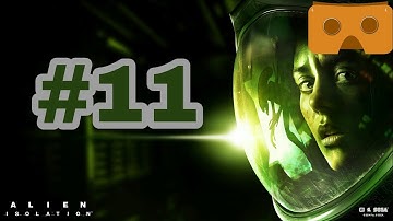 3D-VR-Alien Isolation#11