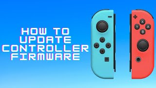 How to Update Nintendo Switch Controller | Joy-Con