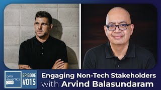 Visualising Data for Non-Tech Stakeholders with Arvind Balasundaram Profile