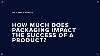 Celebrity How much does packaging impact the success of a product? Profile