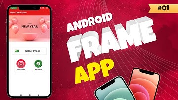 photo frame app android studio. Demo app android app