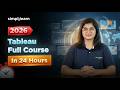 Tableau Full Course Full Course 2026 | Tableau Tutorial For Beginners | Tableau Course | Simplilearn