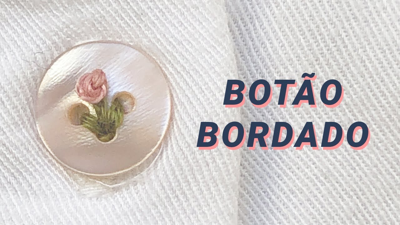 BORDADO EM BOTÃO #71